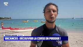 C'est les vacances : Découvrir la Corse en pirogue ! - 18/08