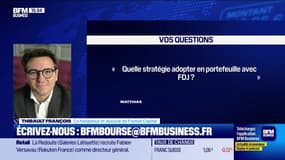 Culture Bourse : Quelle stratégie adopter en portefeuille avec FDJ ? par Julie Cohen-Heurton - 04/09
