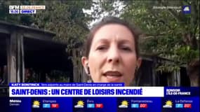 "Il y a eu une intrusion dans le bâtiment": Katy Bontinck, 1ère adjointe au maire de Saint-Denis en charge de la santé, revient sur l'incendie du centre de loisirs