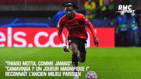 "Thiago Motta, Comme Jamais" : « Camavinga ? Un joueur magnifique» reconnaît l'ancien Parisien