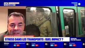 Stress dans les transports: "tout le monde peut être sensible à ça"