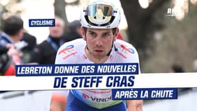 Tour du Pays Basque : "Tous les camarades de Steff sont choqués", Lebreton donne des nouvelles de Cras
