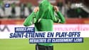 Ligue 2: Saint-Etienne en play-offs, classement final et programme