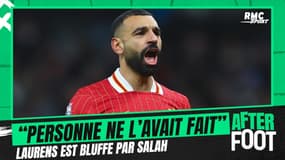 Liverpool 6-3 Tottenham : "Personne n'avait jamais fait ça", Laurens est impressionné par Salah