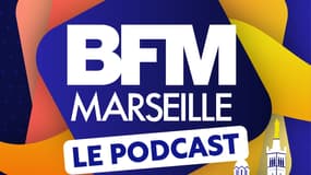 BFM Marseille, le podcast.