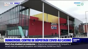 Dunkerque: un centre de dépistage contre le Covid-19 installé au casino 