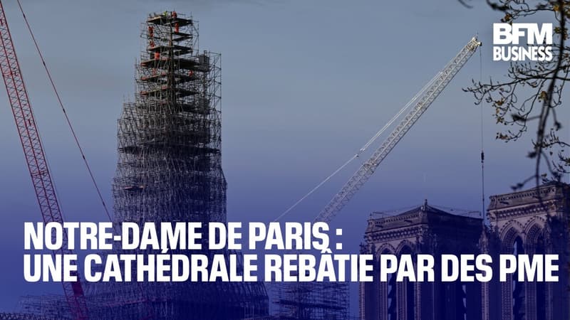 Notre-Dame de Paris : une cathédrale rebâtie par des PME