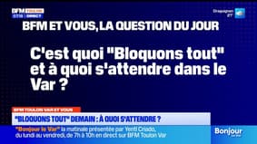 BFM Toulon Var et vous: quelle mobilisation dans le Var le 10 septembre?