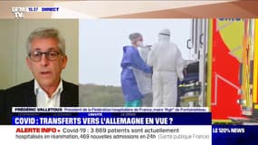 Transferts de patients: le président de la Fédération hospitalière de France assure que "des discussions ont déjà eu lieu avec l'Allemagne"