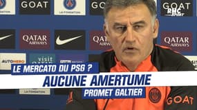 PSG : Le mercato ? Aucune amertume promet Galtier