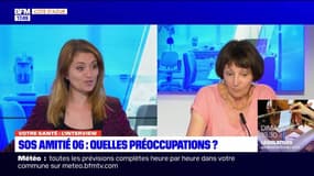 Votre Santé : SOS amitié 06: quelles préoccupations ?