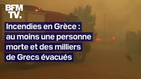Au moins un mort et des milliers de Grecs évacués à cause des incendies dans la région d'Athènes