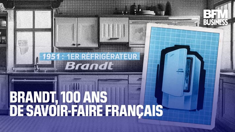 Brandt, 100 ans de savoir-faire français