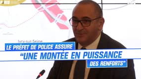 JO 2024 : Le préfet de police promet "une montée en puissance des renforts" pour assurer la sécurité