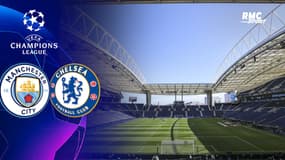 Ligue des champions : la finale Manchester City - Chelsea déplacée à Porto