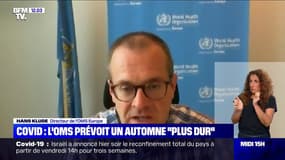 Hans Kluge (Directeur de L'OMS Europe):lL'épidémie "va devenir plus dure, en octobre, en novembre"