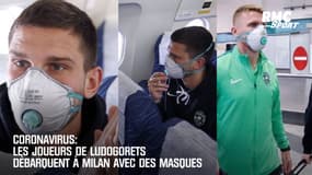 Coronavirus: Les joueurs de Ludogorets débarquent à Milan avec des masques