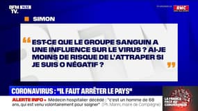 Le groupe sanguin a-t-il une influence sur le coronavirus ? BFMTV répond à vos questions