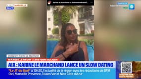 Karine Le Marchand va lancer un "slow dating" en mai prochain dans le pays d'Aix