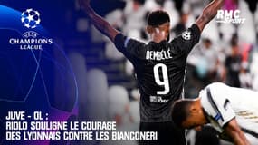 Juve - OL : Riolo souligne le courage des Lyonnais contre les Bianconeri