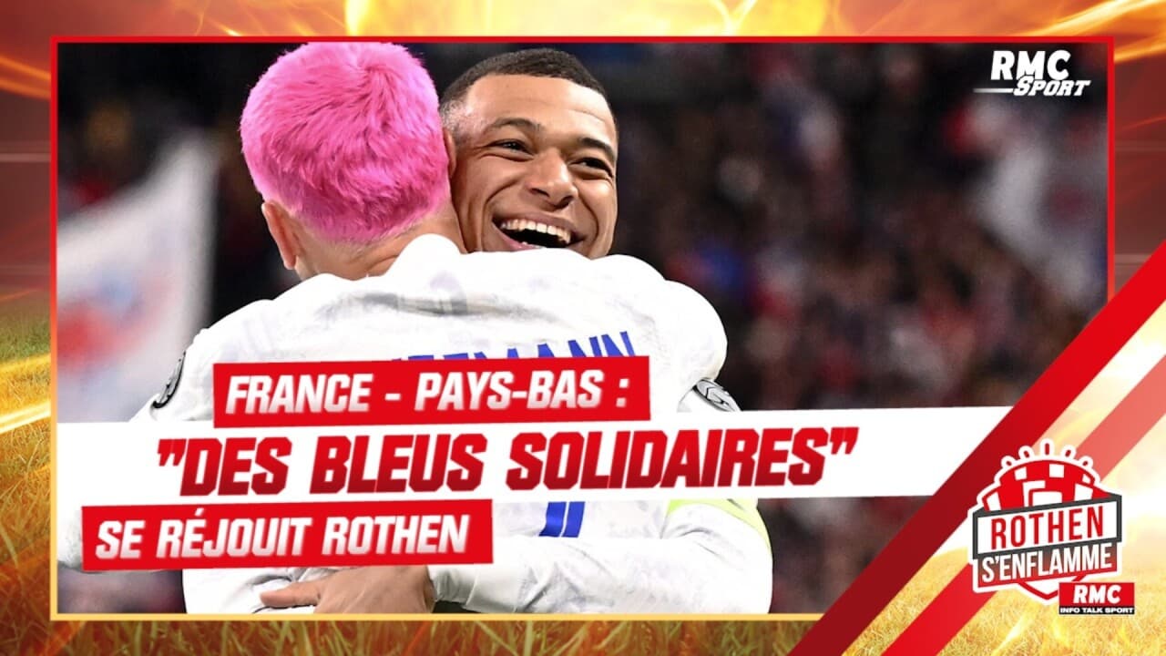 Équipe De France : Ces Bleus Sont "solidaires" Se Réjouit Rothen