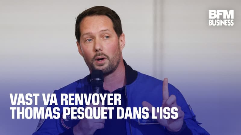 Vast va renvoyer Thomas Pesquet dans l'ISS