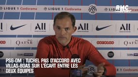 PSG-OM : "Pas vraiment d'accord avec Villas-Boas..." admet Tuchel
