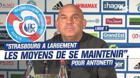 Strasbourg 2-1 Angers : "Le Racing a largement les moyens de se maintenir", assure Antonetti