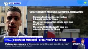 Gabriel Attal "prêt au débat" autour de l'excuse de minorité: pour l'avocat Mourad Battikh, "juridiquement, ça n'a aucun sens"