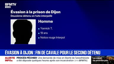 Après trois semaines de cavale, le récit de l'arrestation du deuxième évadé de la prison de Dijon
