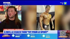Tous terrains du lundi 21 octobre - À Nice, le coach Thor “vit pour le sport”