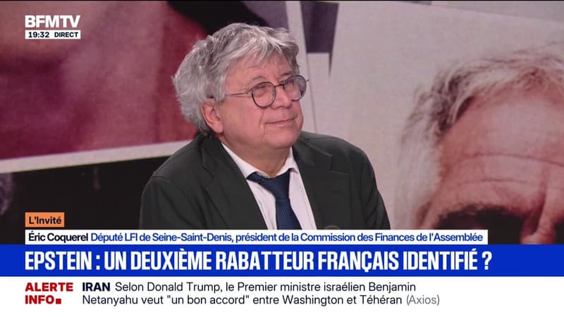 Affaire Epstein: "Il faut que tous les moyens soient utilisés pour faire le clair", assure Éric Coquerel (LFI)