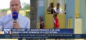 Air Cocaïne: Christophe Naudin comparaît mardi devant la justice dominicaine