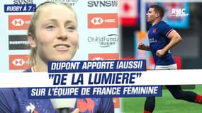 Rugby à 7 : Dupont "apporte (aussi) de la lumière" sur l'équipe de France féminine