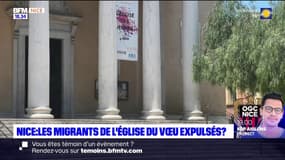 Nice: les migrants de l'Église du Vœu expulsés? 