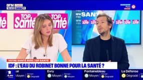 Votre Santé Paris avec Top Santé: Île-de-France, l’eau du robinet bonne pour la santé ? - 10/03