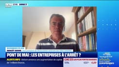 Benoît Serre (ANDRH) : Pont de mai, les entreprises à l'arrêt ? - 08/05