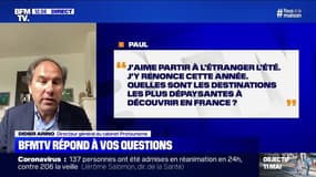 Quelles sont les destinations les plus dépaysantes en France si on peut partir en vacances ? BFMTV répond à vos questions