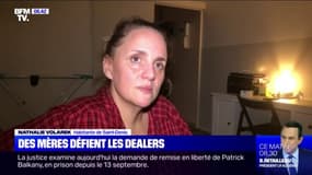 Cette mère de famille se dit visée par des intimidations pour avoir manifesté contre le trafic de drogues