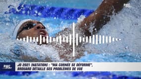 JO 2021 (natation) : "Ma cornée se déforme", Brouard détaille ses problèmes de vue