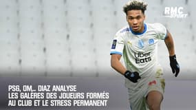 PSG, OM... Diaz analyse les galères des joueurs formés au club et le stress permanent