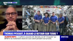 Un retour de Thomas Pesquet sur Terre envisagé "dimanche", d'après Philippe Willekens (ESA)