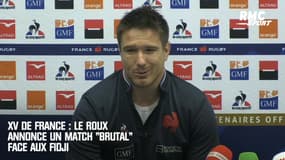 XV de France : Le Roux annonce un match "brutal" face aux Fidji 