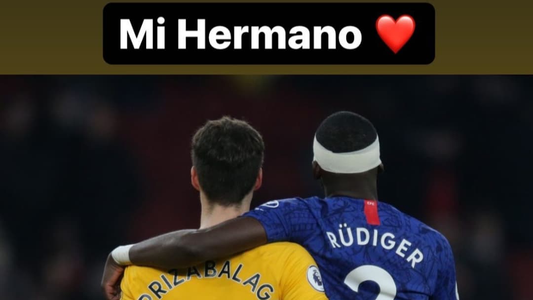 Le joli message de Rudiger pour Arrizabalaga