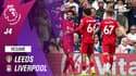 Résumé : Leeds 0-3 Liverpool - Premier League (J4)