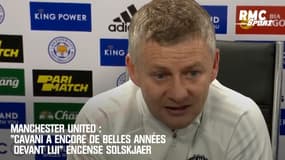 Manchester United : "Cavani a encore de belles années devant lui" encense Solskjaer