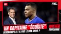 Équipe de France : Mbappé, un capitaine "égoïste" juge Rothen