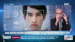 La chronique d'Anthony Morel : Des détecteurs de mensonges aux frontières de l'UE - 06/11
