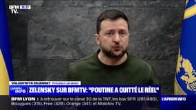 Pour Volodymyr Zelensky, Vladimir Poutine est "quelqu'un qui a quitté le monde réel"