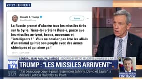 Donald Trump : "Les missiles arrivent"